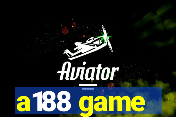 a188 game